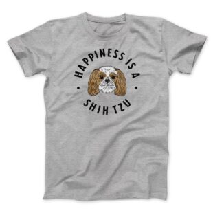 Happiness Is A Shih Tzu Men/Unisex T-Shirt