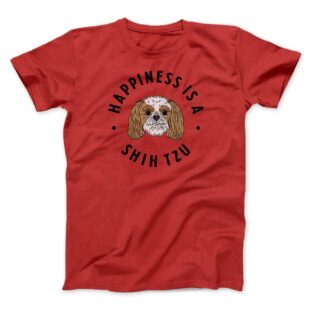 Happiness Is A Shih Tzu Men/Unisex T-Shirt