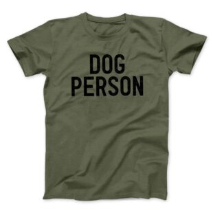 Dog Person Men/Unisex T-Shirt