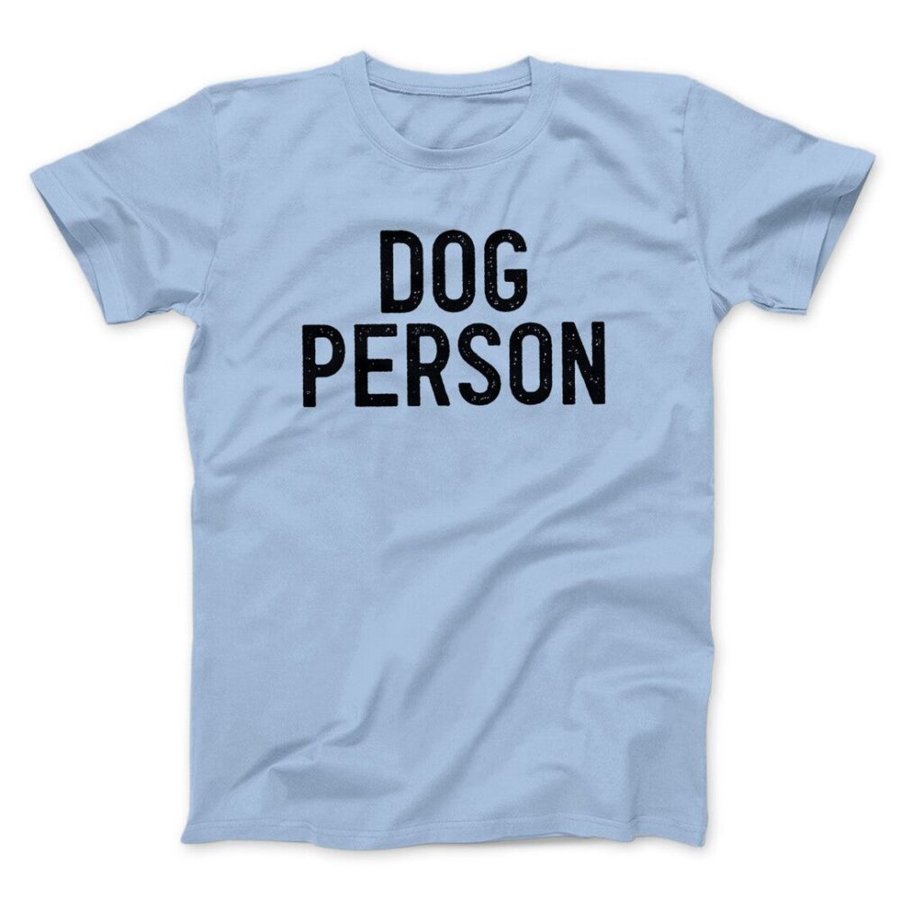 Dog Person Men/Unisex T-Shirt