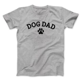 Dog Dad Men/Unisex T-Shirt