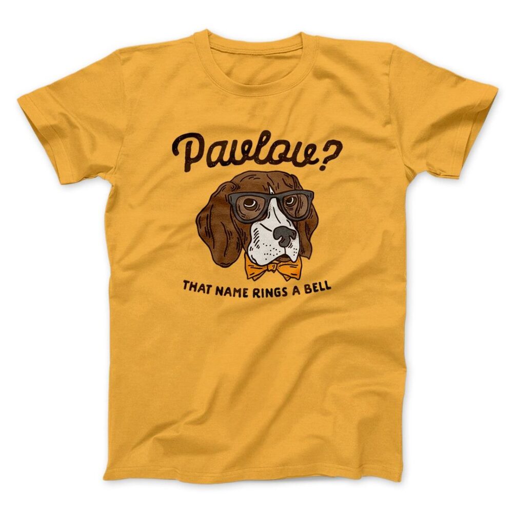 Pavlov's Dog Men/Unisex T-Shirt