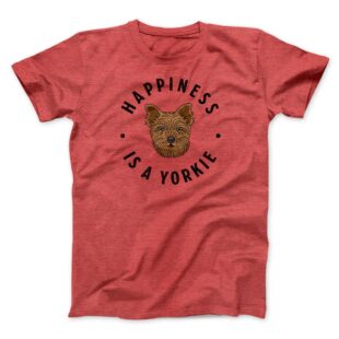 Happiness Is A Yorkie Men/Unisex T-Shirt