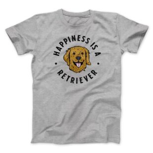 Happiness Is A Retriever Men/Unisex T-Shirt