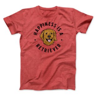 Happiness Is A Retriever Men/Unisex T-Shirt