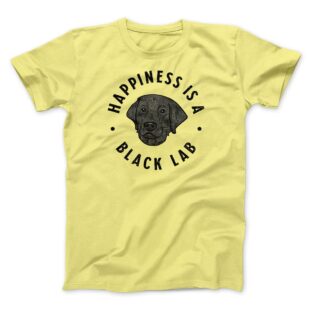 Happiness Is A Black Lab Men/Unisex T-Shirt