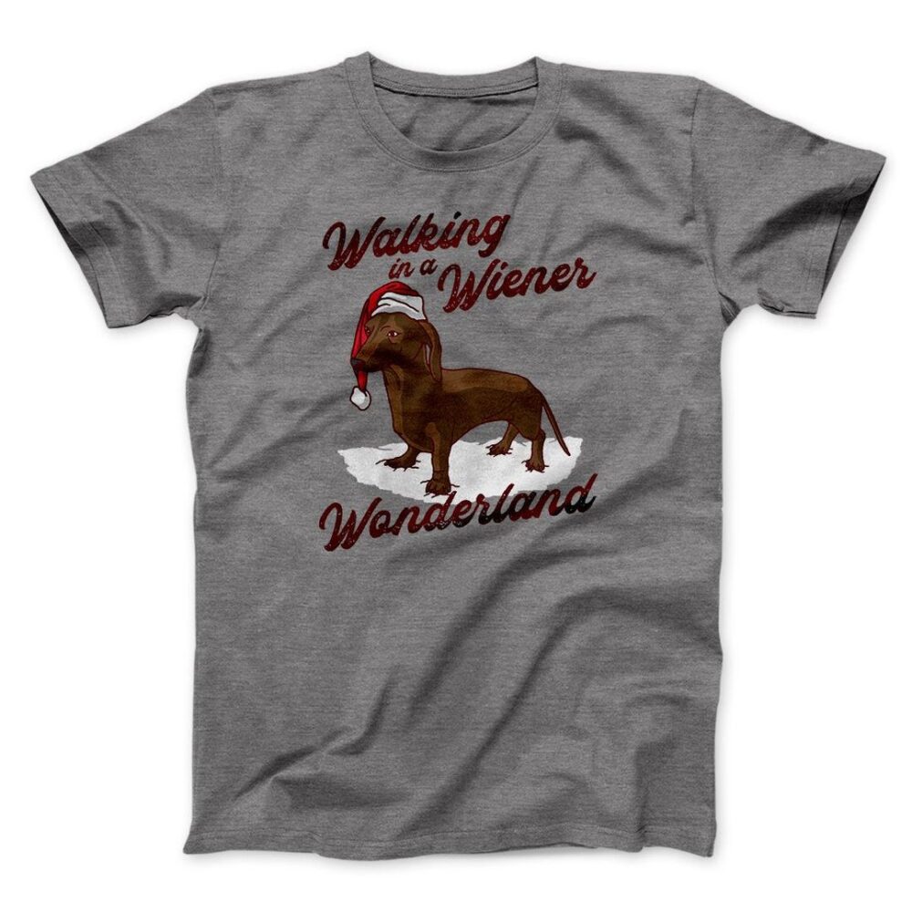 Walking In A Wiener Wonderland Men/Unisex T-Shirt