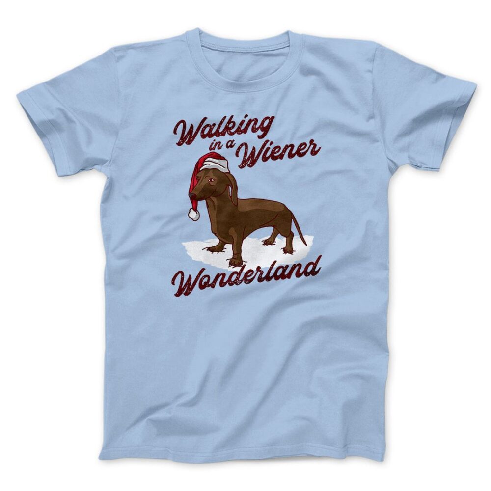 Walking In A Wiener Wonderland Men/Unisex T-Shirt