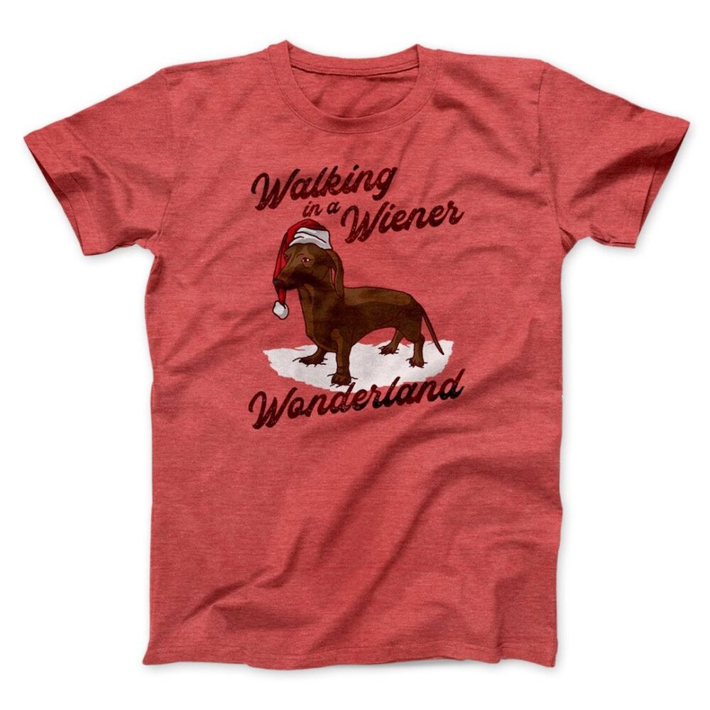 Walking In A Wiener Wonderland Men/Unisex T-Shirt