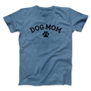 Dog Mom Men/Unisex T-Shirt